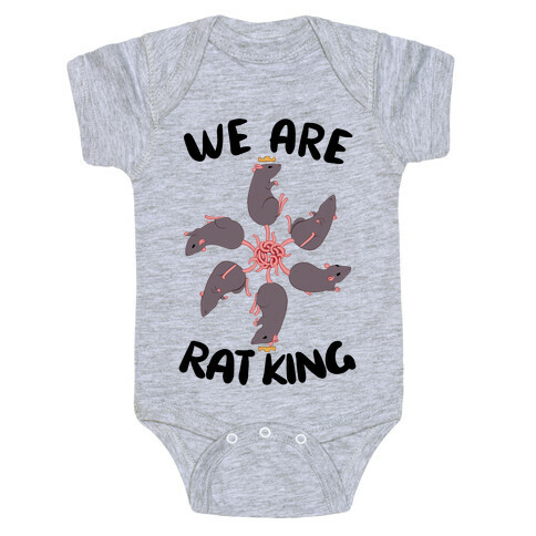 We Are Rat King Baby One-Piece