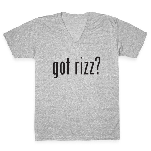 Got Rizz? V-Neck Tee Shirt