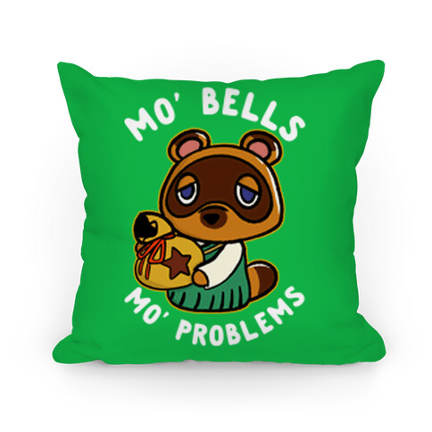 Mo' Bells Mo' Problems Tom Nook Pillow