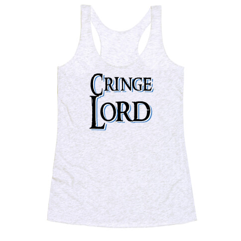 Cringe Lord Racerback Tank Top