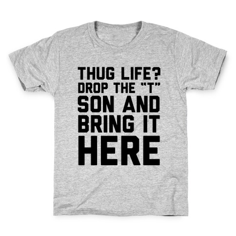 Hug Life Kids T-Shirt