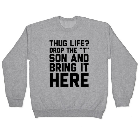 Hug Life Pullover