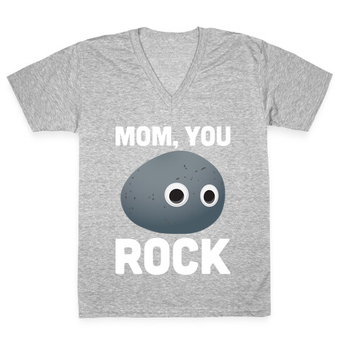 Mom, You Rock (Googly Eye Rock) V-Neck Tee Shirt
