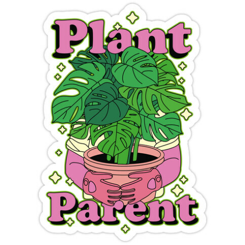 Plant Parent Die Cut Sticker
