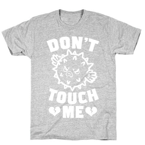 Don't Touch Me (Pufferfish) T-Shirt