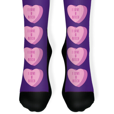I Love U Bitch Candy Heart Sock
