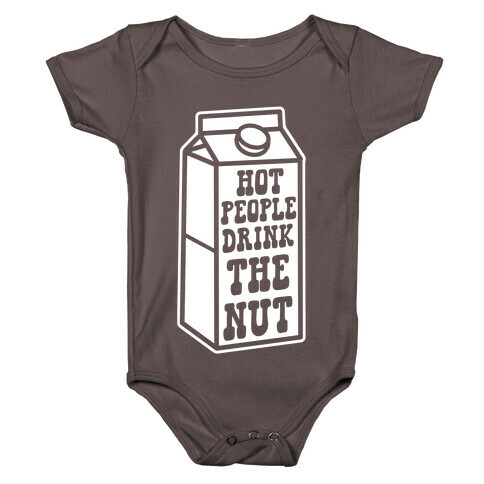 Hot People Drink The Nut Baby One-Piece