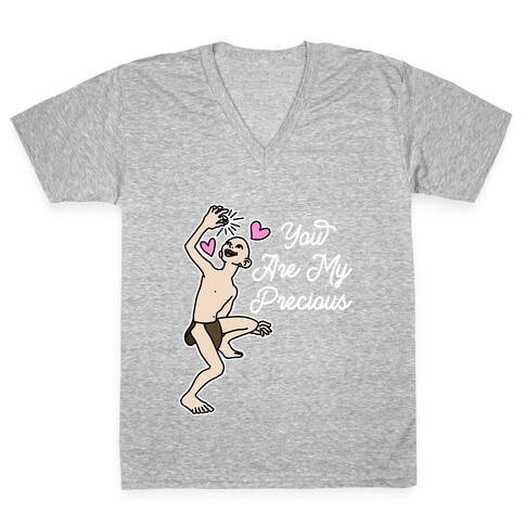 You Are My Precious V-Neck Tee Shirt