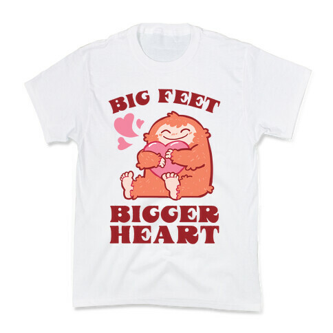 Big Feet, Bigger Heart Kids T-Shirt