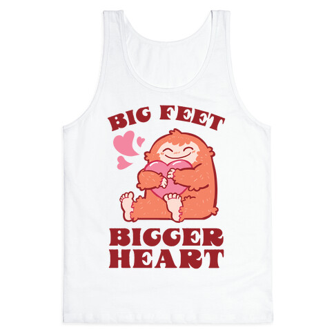 Big Feet, Bigger Heart Tank Top