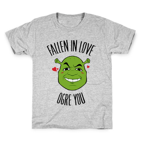 Fallen In Love Ogre You Kids T-Shirt