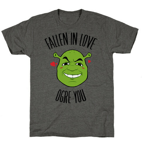 Fallen In Love Ogre You T-Shirt