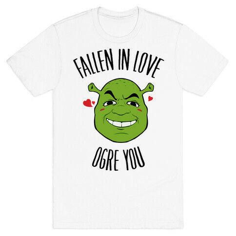 Fallen In Love Ogre You T-Shirt