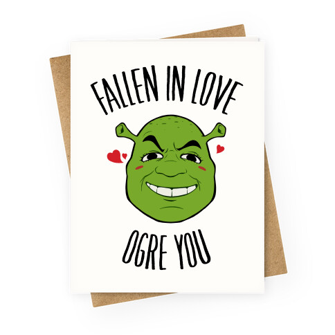 Fallen In Love Ogre You Greeting Card