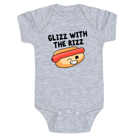Glizz with the Rizz Baby One-Piece