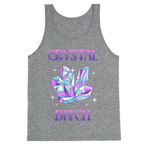 Crystal Bitch Tank Top
