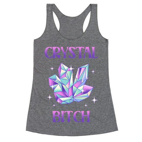 Crystal Bitch Racerback Tank Top