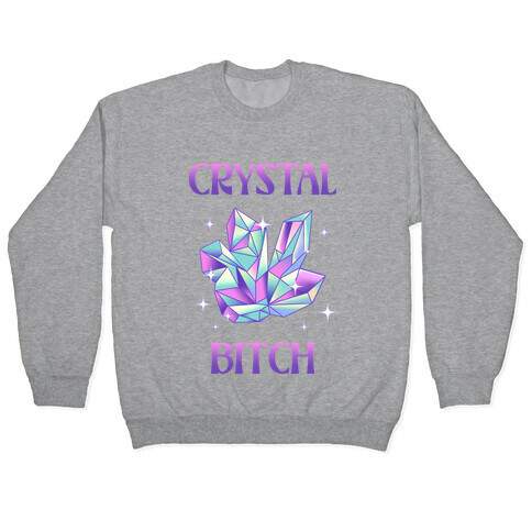 Crystal Bitch Pullover