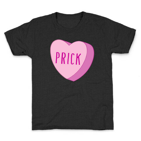 Prick Candy Heart Kids T-Shirt