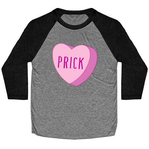 Prick Candy Heart Baseball Tee