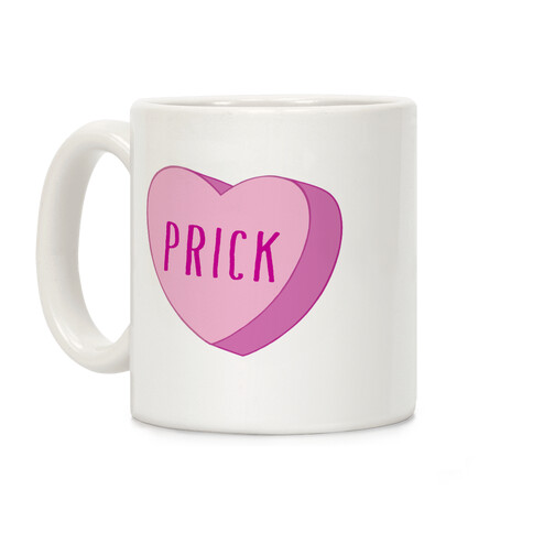 Prick Candy Heart Coffee Mug