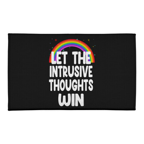 Let the Intrusive Thoughts Win Welcome Mat
