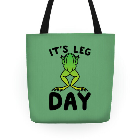 It's Leg Day Frog Parody Tote