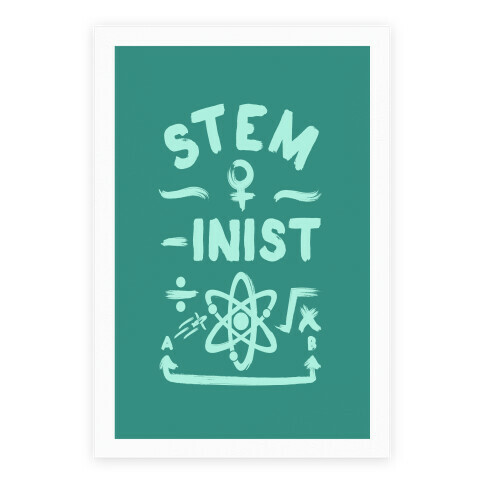STEM-ininst (STEM Field Feminist) Poster