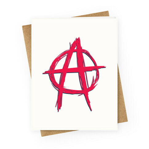 Anarchy Greeting Card