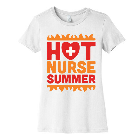 Hot Nurse Summer Parody Womens T-Shirt