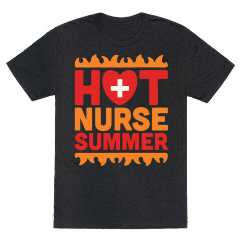 Hot Nurse Summer Parody T-Shirt