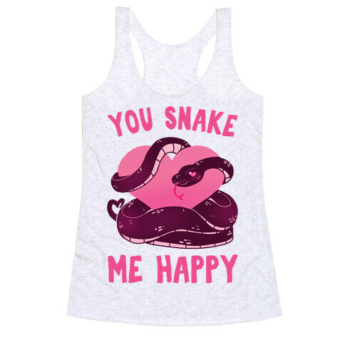 You Snake Me Happy Racerback Tank Top