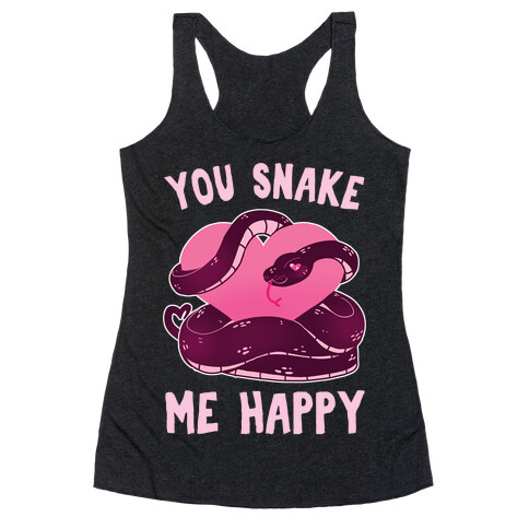 You Snake Me Happy Racerback Tank Top