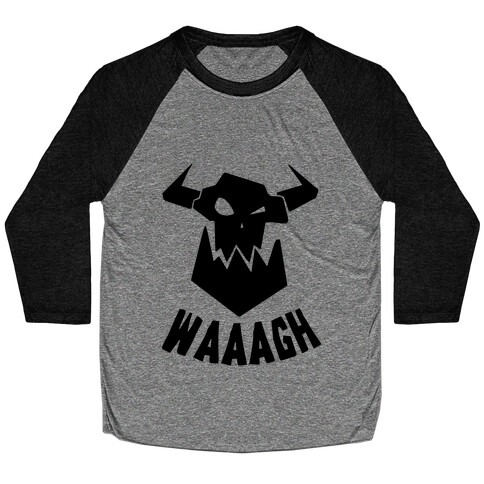 WAAAGH Baseball Tee