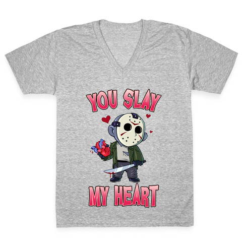 You Slay My Heart V-Neck Tee Shirt
