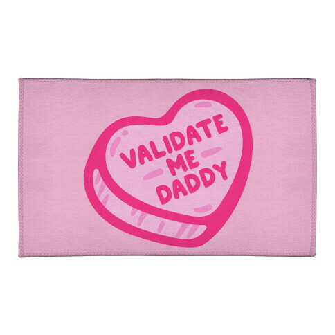 Validate Me Daddy Candy Heart Welcome Mat
