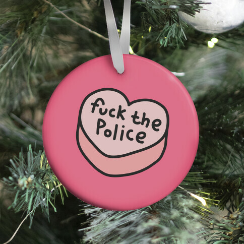 F*** The Police Conversation Heart  Ornament