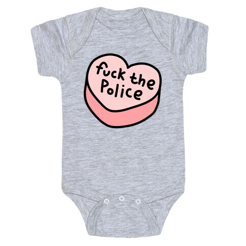 F*** The Police Conversation Heart  Baby One-Piece