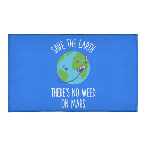 No Weed On Mars Welcome Mat