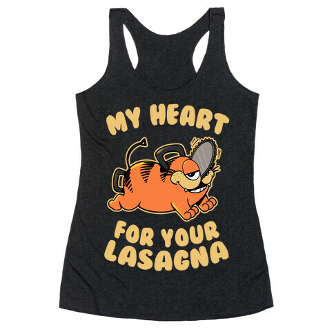 My Heart for your Lasagna Racerback Tank Top