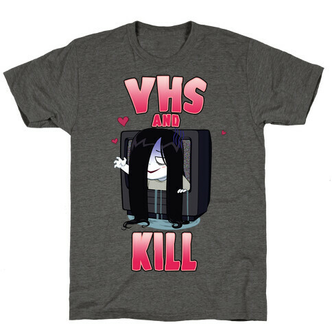 VHS and Kill T-Shirt