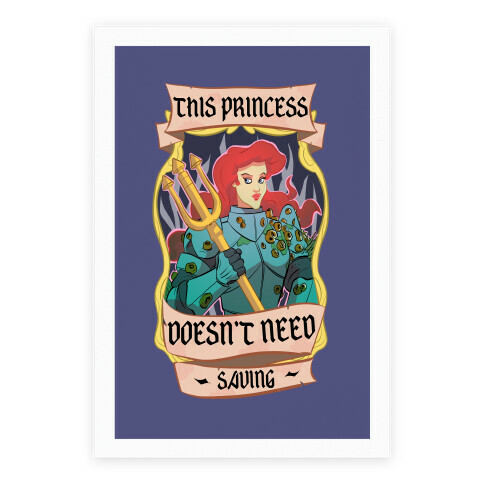 THIS PRINCESS DOESN'T NEED SAVING Poster