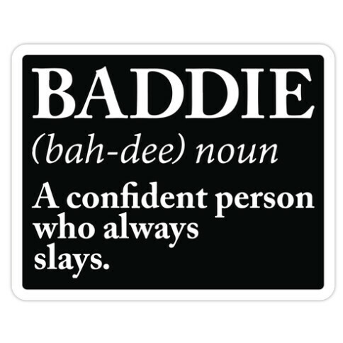 Baddie Definition Die Cut Sticker