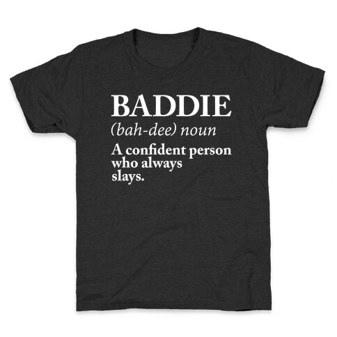 Baddie Definition Kids T-Shirt