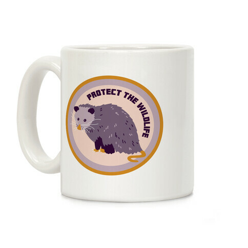 Protect the Wildlife (Opossum) Coffee Mug