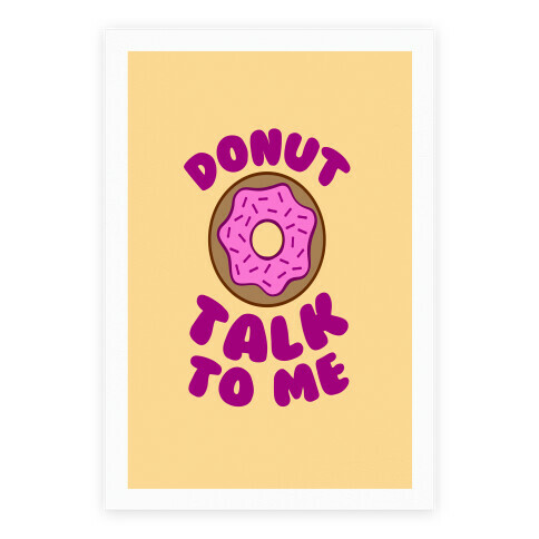 Donut Talk To Me Poster