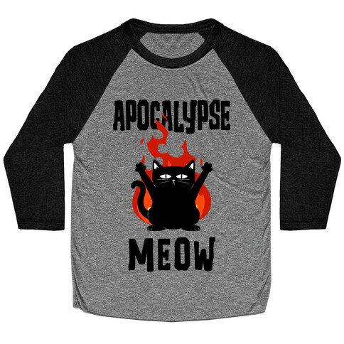 Apocalypse Meow Baseball Tee