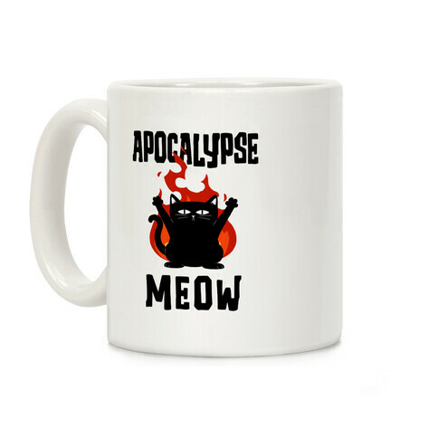 Apocalypse Meow Coffee Mug