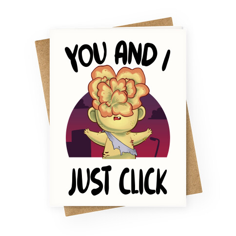 You and I Just Click Greeting Card