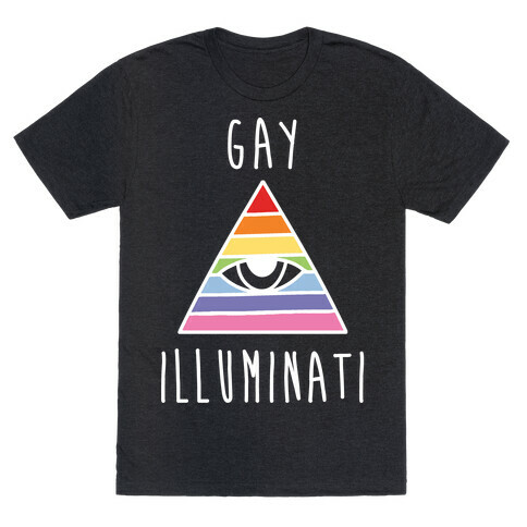 Gay Illuminati T-Shirt